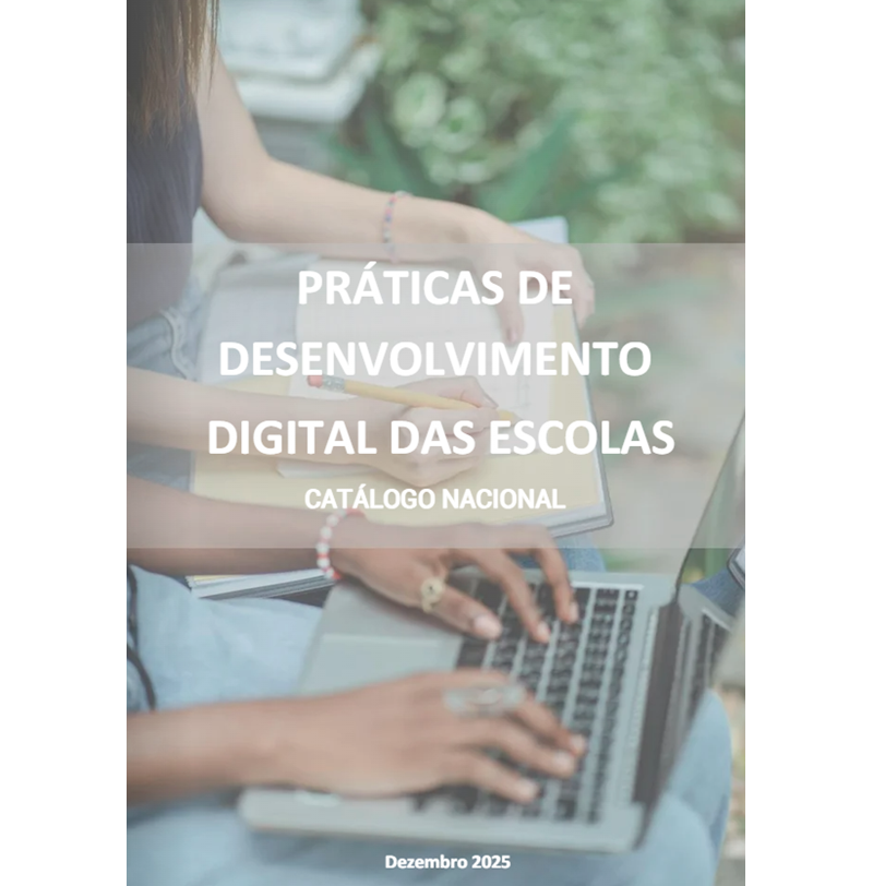 Práticas de Desenvolvimento Digital das Escolas - Catálogo Nacional